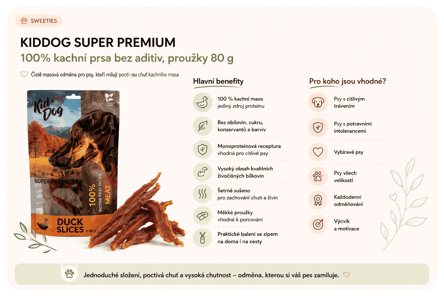 KIDDOG Kachní sušená prsa 80 g - výhody pamlsků